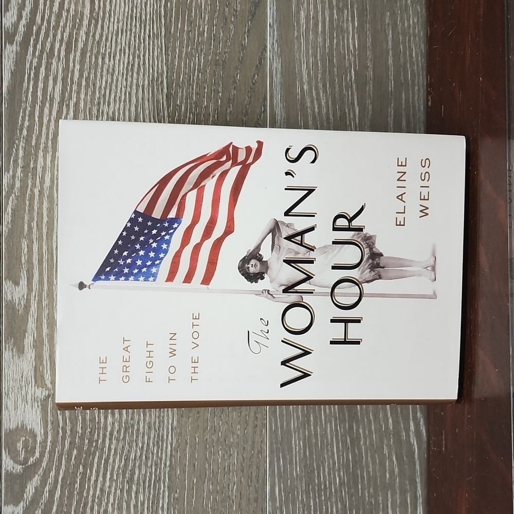The women's hour the grest fight to win the vote hard back